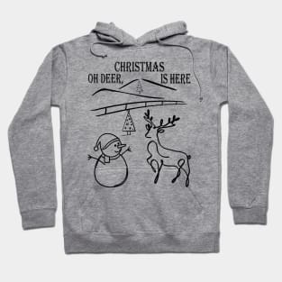 Oh Deer, Christmas is Here Hoodie